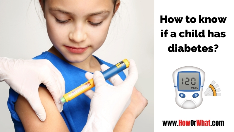 How to know if a child has diabetes_
