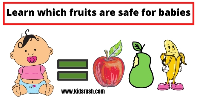 which fruits are safe for babies
