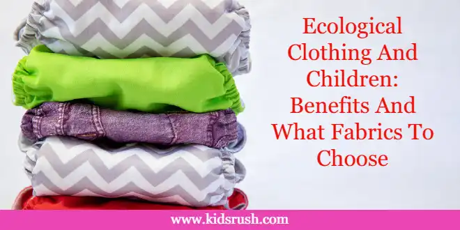 Ecological Clothing And Children