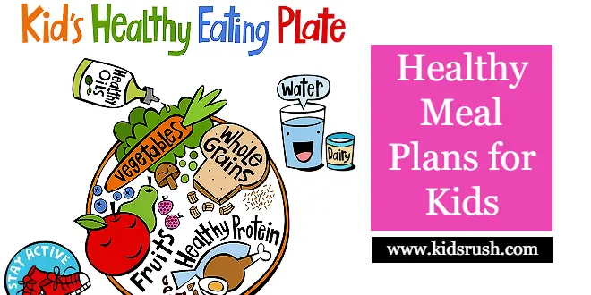 Healthy Meal Plans for Kids
