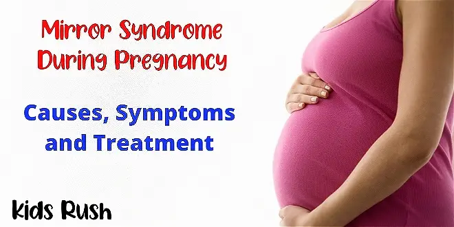 Mirror Syndrome During Pregnancy
